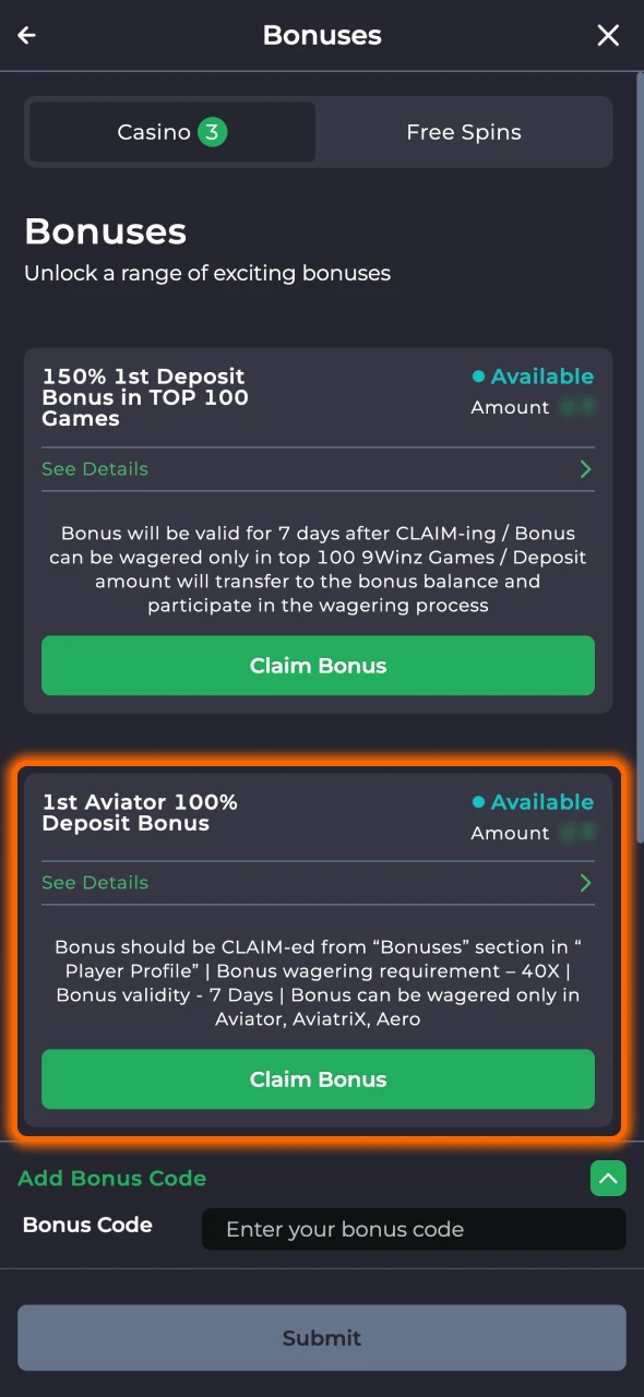 Choose an available 9winz bonus or enter a promo code.