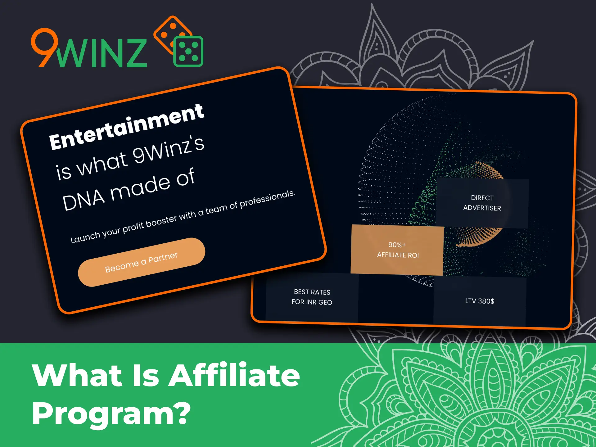 Join 9winz Affiliate Program and earn high ROI with Indian traffic.