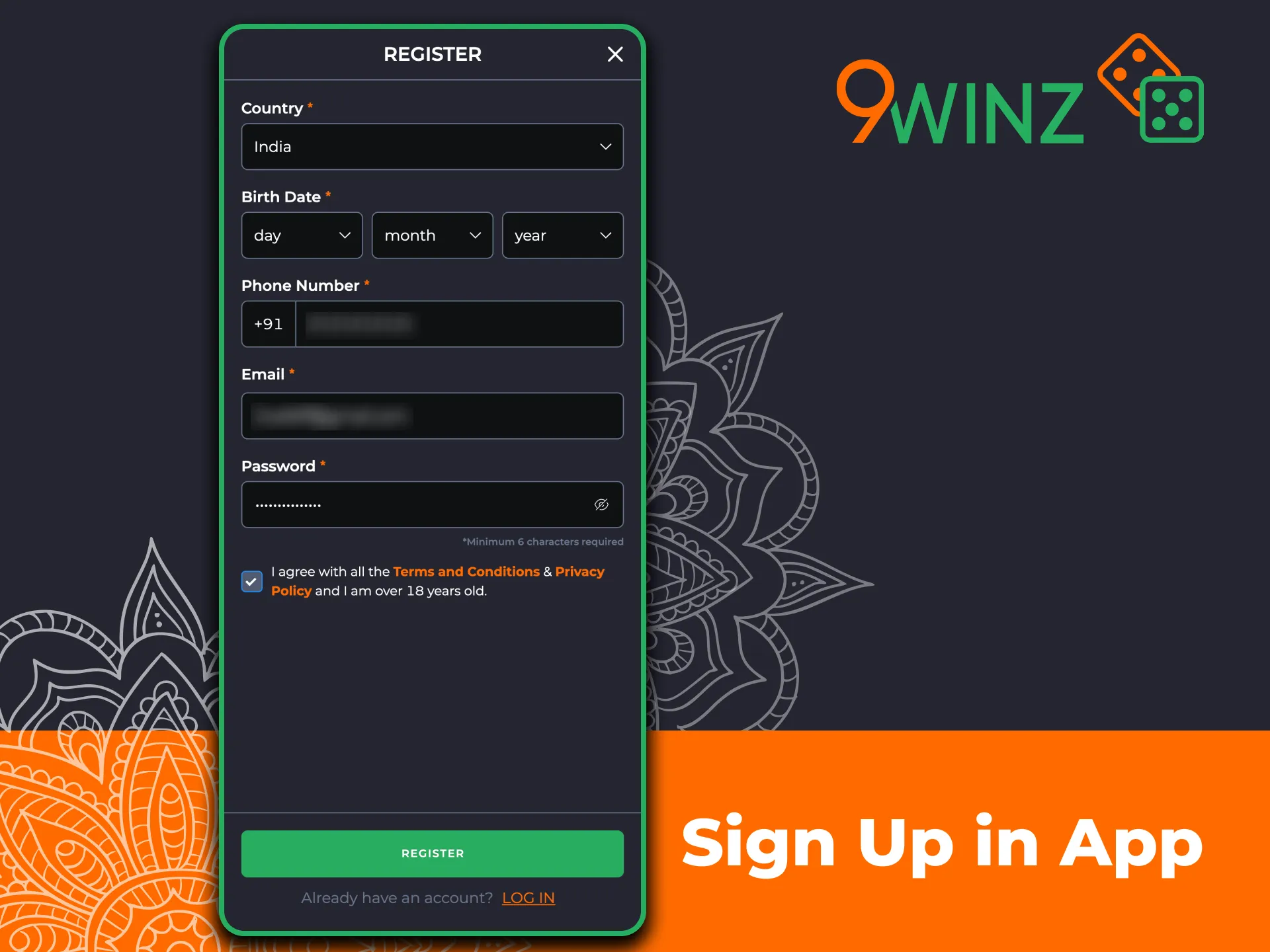 Sign up quickly in 9winz App and start playing.