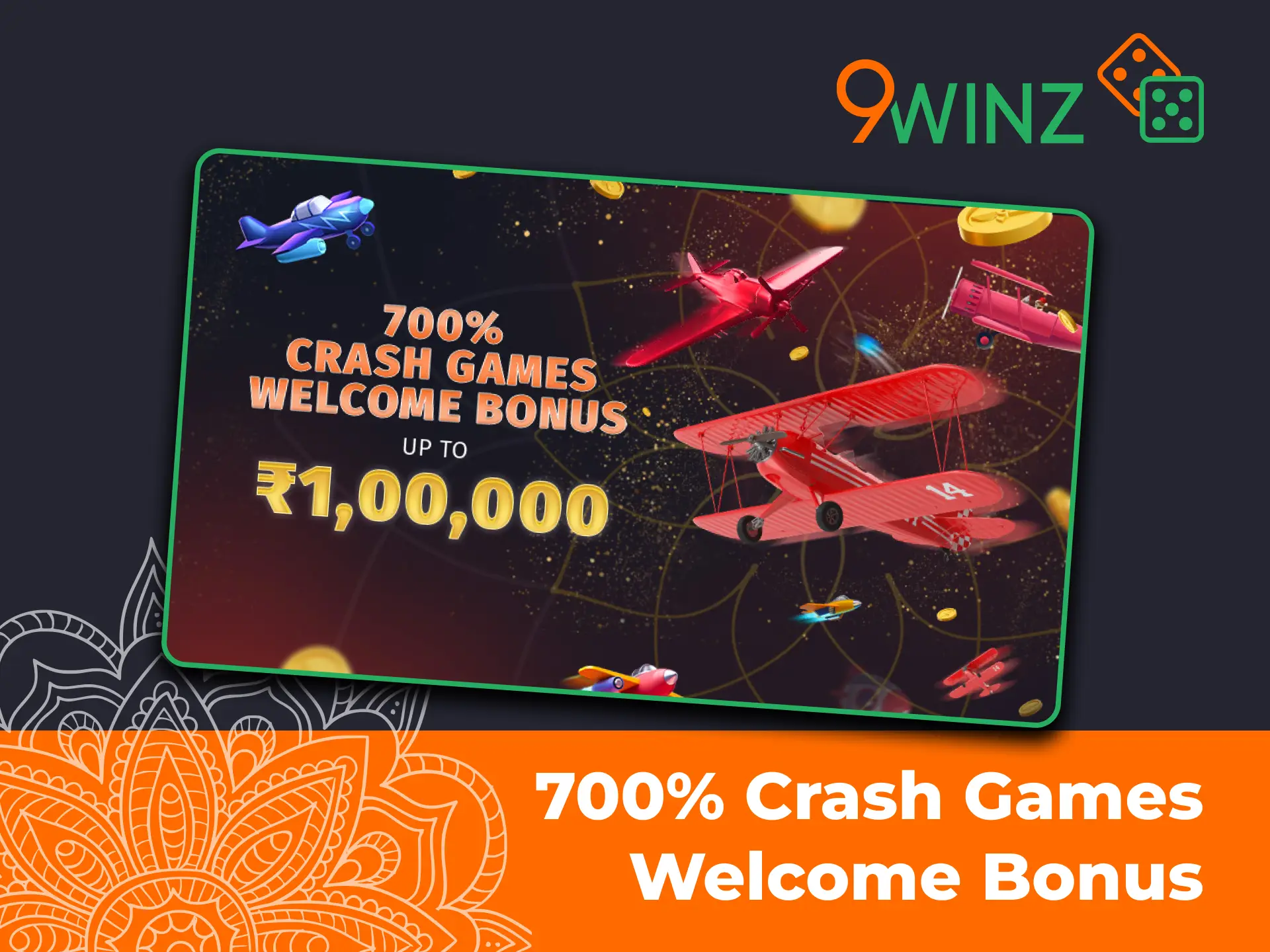 Activate your 700 percent Crash Games Bonus at 9winz instantly.