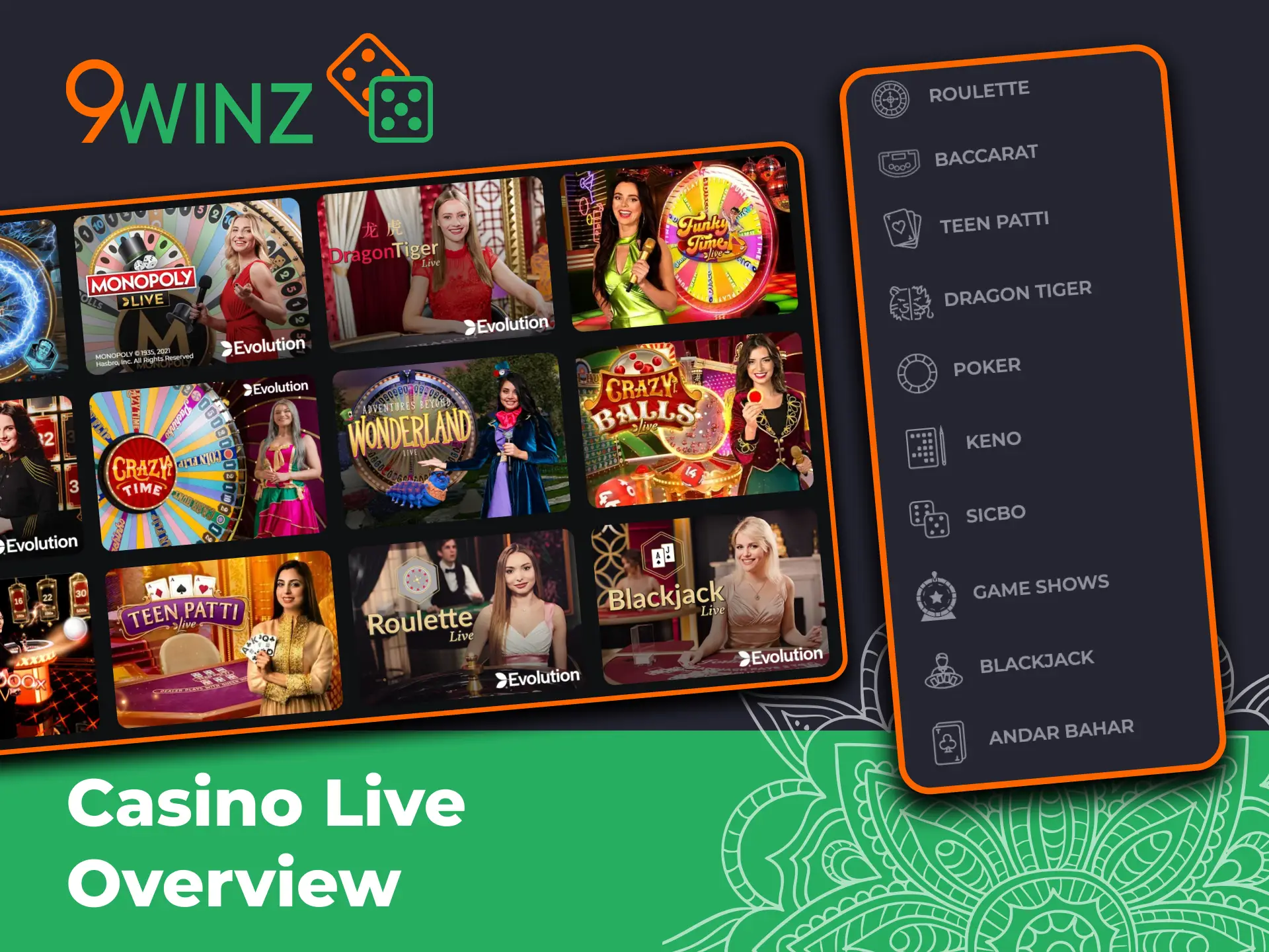 Experience real casino atmosphere with 9winz live games.