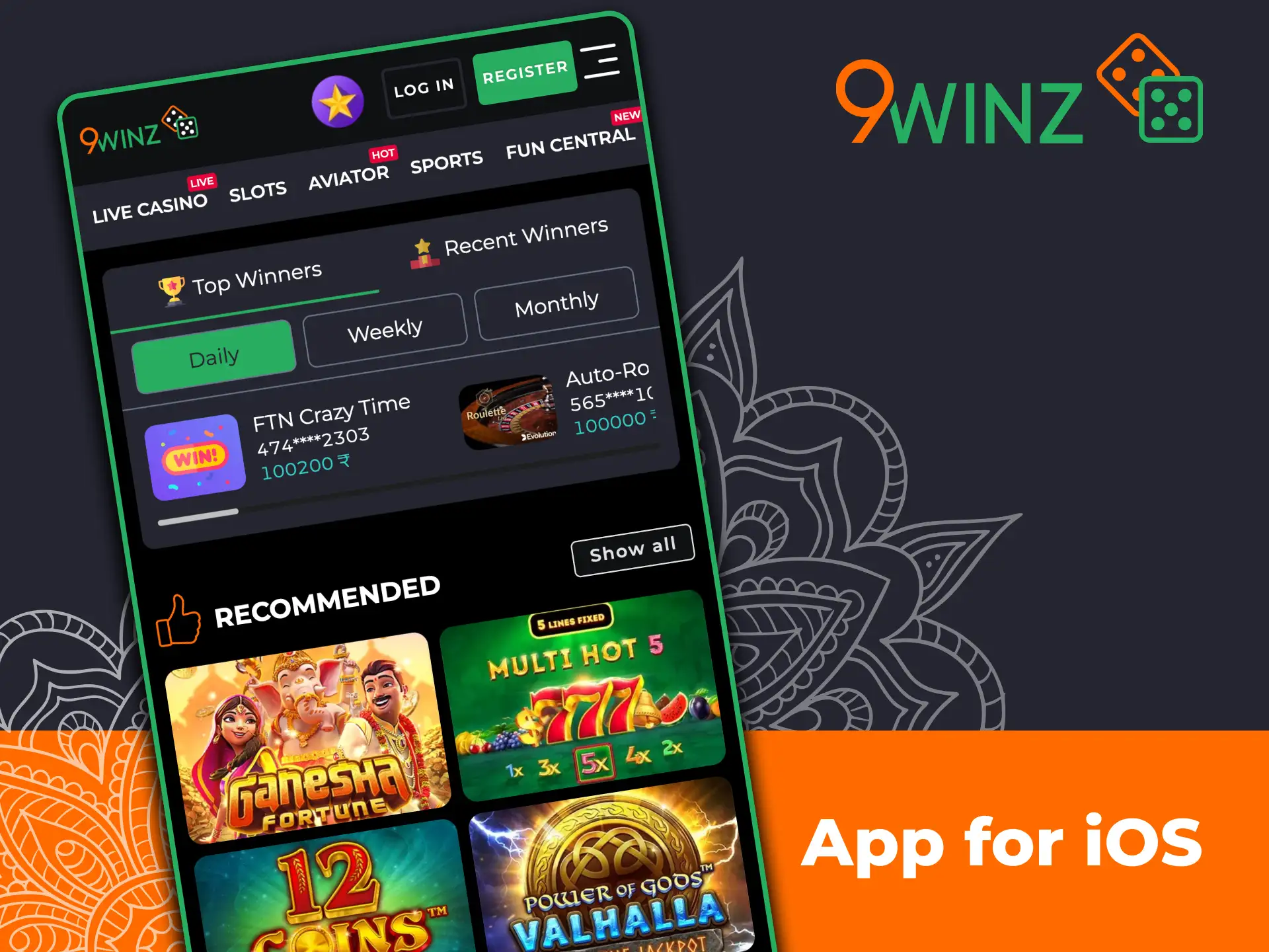 Play at 9winz on iPhone, no download needed.