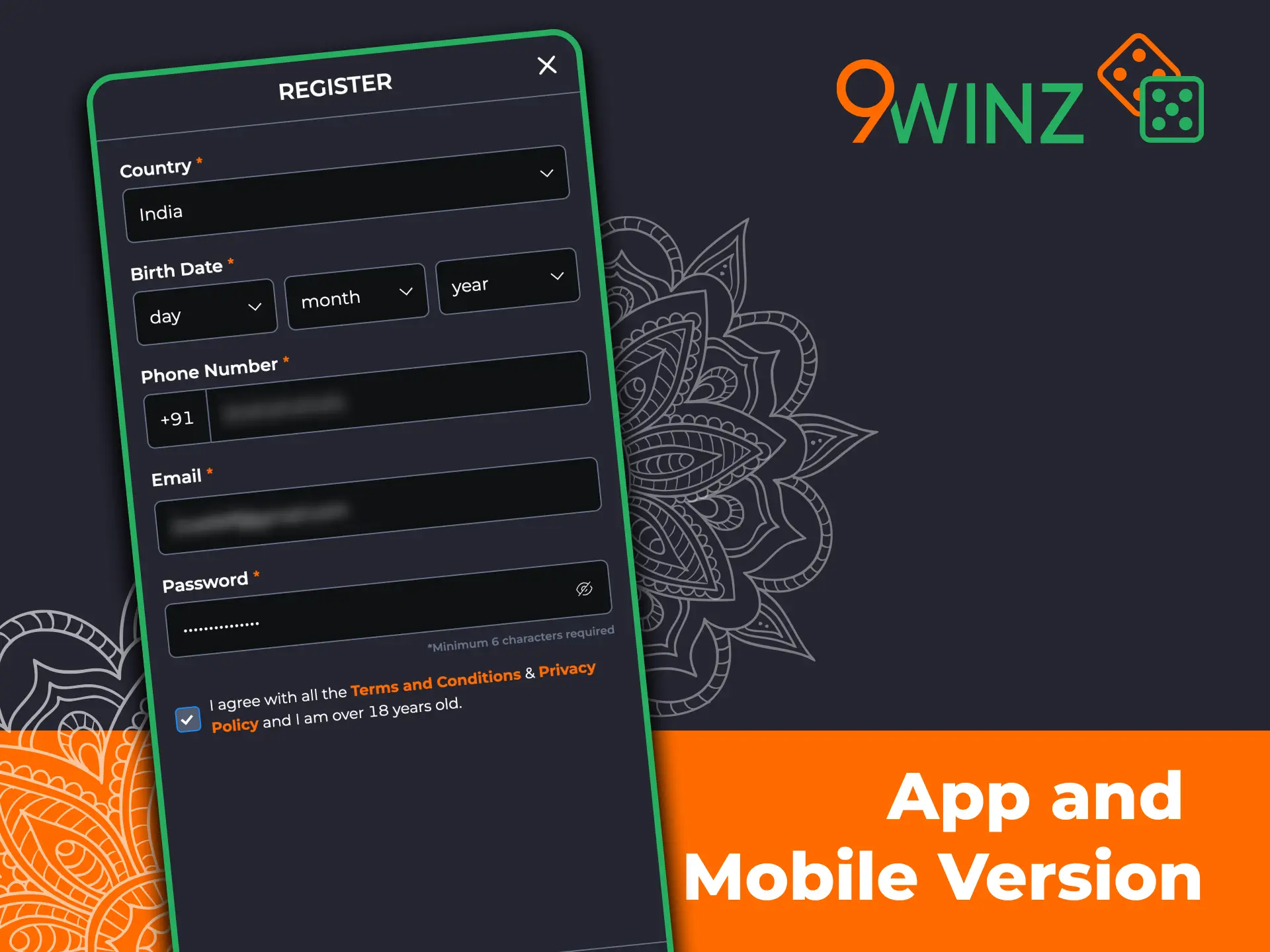 Log in after registration on 9winz mobile version and start playing.